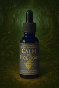 Calm the Fuck Down - Stress Support Tincture 1oz